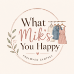 What Mik's You Happy